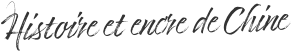 Histoire et encre de Chine